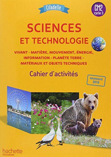 Collection la citadelle - Sciences CM2: Cahier d'activités von Hachette